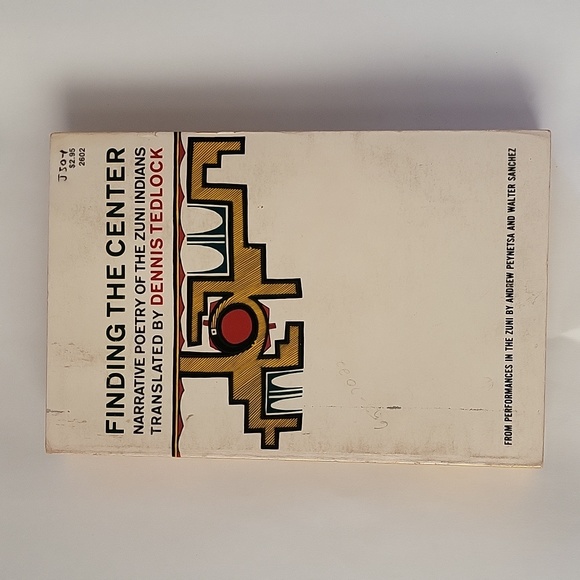 Finding The Center Narrative Poetry Of The Zuni Indians Translated By Dennis T. - Picture 12 of 12